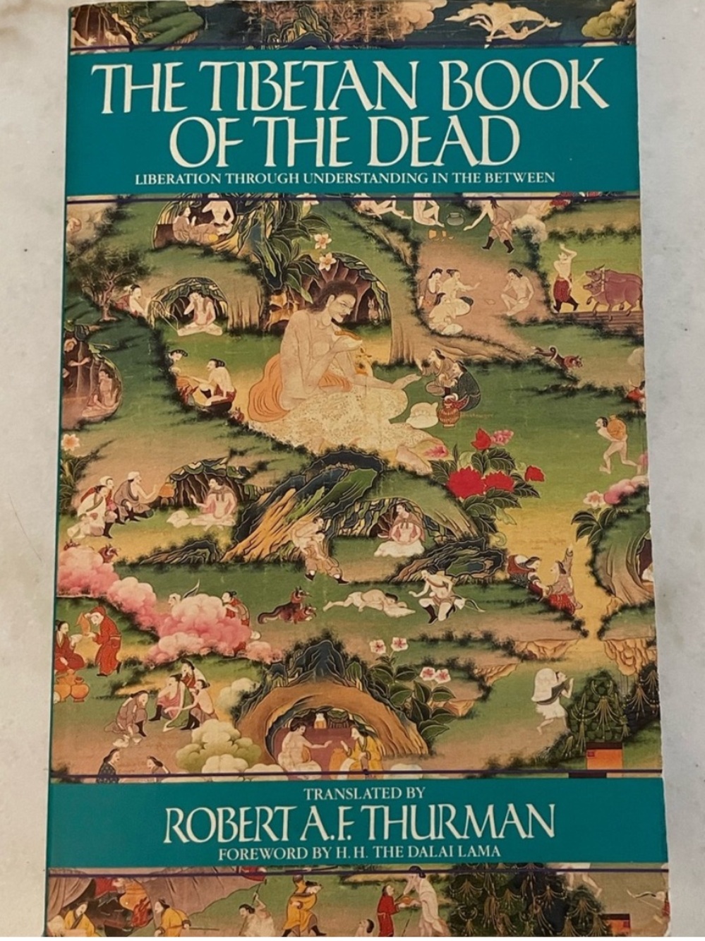 The Tibetan Book of the Dead — Robert A. F. Thurman (Teal Cover)